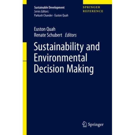 Sustainability and Environmental Decision Making