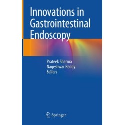 Innovations in Gastrointestinal Endoscopy