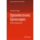 Optoelectronic Gyroscopes: Design and Applications
