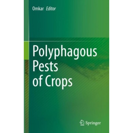 Polyphagous Pests of Crops