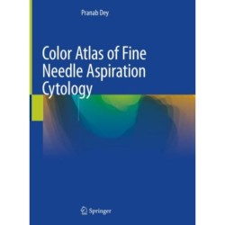 Color Atlas of Fine Needle Aspiration Cytology