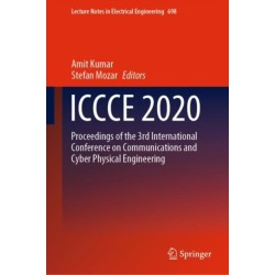 ICCCE 2020: Proceedings of the 3rd International Conference on Communications and Cyber Physical Engineering