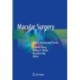 Macular Surgery: Current Practice and Trends