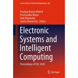 Electronic Systems and Intelligent Computing: Proceedings of ESIC 2020