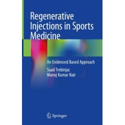 Regenerative Injections in Sports Medicine: An Evidenced Based Approach