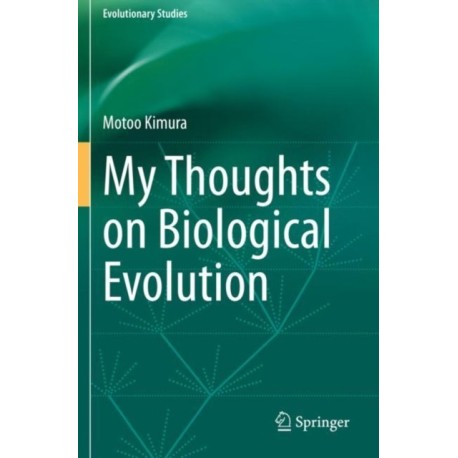 My Thoughts on Biological Evolution