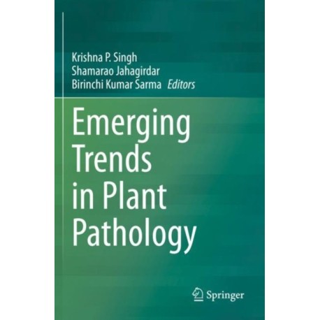 Emerging Trends in Plant Pathology