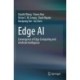 Edge AI: Convergence of Edge Computing and Artificial Intelligence