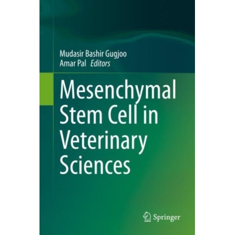 Mesenchymal Stem Cell in Veterinary Sciences