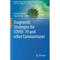 Diagnostic Strategies for COVID-19 and other Coronaviruses