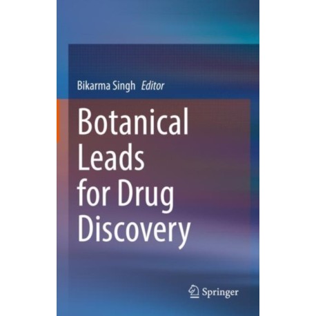 Botanical Leads for Drug Discovery