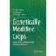 Genetically Modified Crops: Current Status, Prospects and Challenges Volume 1