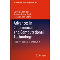 Advances in Communication and Computational Technology: Select Proceedings of ICACCT 2019