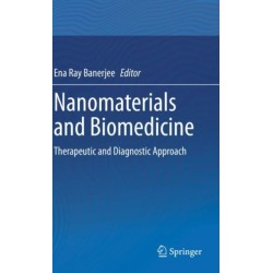 Nanomaterials and Biomedicine: Therapeutic and Diagnostic Approach