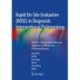Rapid On-Site Evaluation (ROSE) in Diagnostic Interventional Pulmonology: Volume 4:  Metagenomic Sequencing Application in Difficult Cases of Infectious Diseases