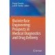 Biointerface Engineering: Prospects in Medical Diagnostics and Drug Delivery