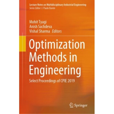 Optimization Methods in Engineering: Select Proceedings of CPIE 2019