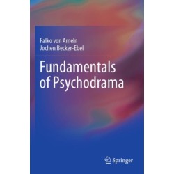 Fundamentals of Psychodrama