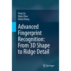 Advanced Fingerprint Recognition: From 3D Shape to Ridge Detail