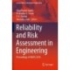 Reliability and Risk Assessment in Engineering: Proceedings of INCRS 2018