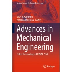 Advances in Mechanical Engineering: Select Proceedings of ICAME 2020