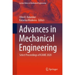 Advances in Mechanical Engineering: Select Proceedings of ICAME 2020