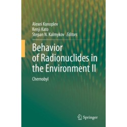 Behavior of Radionuclides in the Environment II: Chernobyl