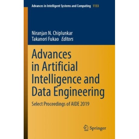Advances in Artificial Intelligence and Data Engineering: Select Proceedings of AIDE 2019