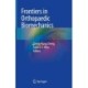 Frontiers in Orthopaedic Biomechanics