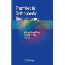 Frontiers in Orthopaedic Biomechanics