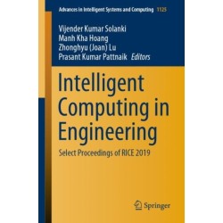 Intelligent Computing in Engineering: Select Proceedings of RICE 2019