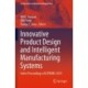 Innovative Product Design and Intelligent Manufacturing Systems: Select Proceedings of ICIPDIMS 2019