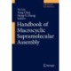 Handbook of Macrocyclic Supramolecular Assembly