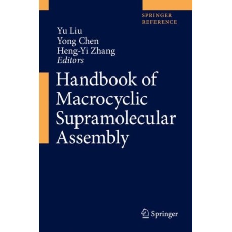 Handbook of Macrocyclic Supramolecular Assembly