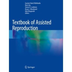 Textbook of Assisted Reproduction