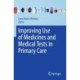 Improving Use of Medicines and Medical Tests in Primary Care