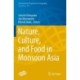 Nature, Culture, and Food in Monsoon Asia