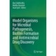 Model Organisms for Microbial Pathogenesis, Biofilm Formation and Antimicrobial Drug Discovery