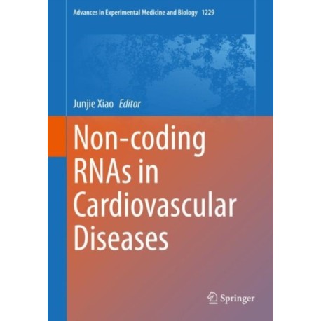 Non-coding RNAs in Cardiovascular Diseases