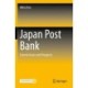 Japan Post Bank: Current Issues and Prospects