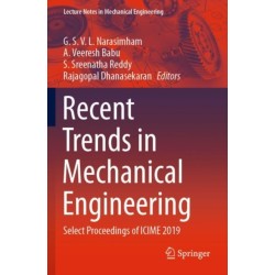 Recent Trends in Mechanical Engineering: Select Proceedings of ICIME 2019