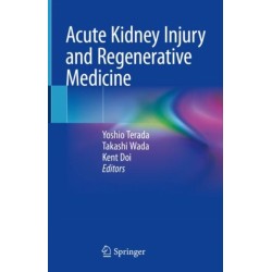 Acute Kidney Injury and Regenerative Medicine
