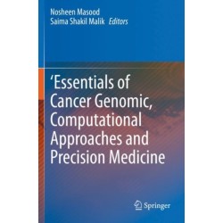 'Essentials of Cancer Genomic, Computational Approaches and Precision Medicine