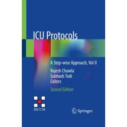 ICU Protocols: A Step-wise Approach, Vol II