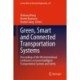 Green, Smart and Connected Transportation Systems: Proceedings of the 9th International Conference on Green Intelligent Transportation Systems and Safety