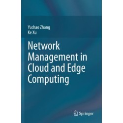 Network Management in Cloud and Edge Computing
