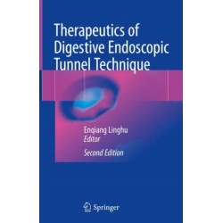 Therapeutics of Digestive Endoscopic Tunnel Technique