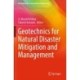 Geotechnics for Natural Disaster Mitigation and Management