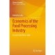 Economics of the Food Processing Industry: Lessons from Bihar, India