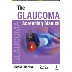 The Glaucoma Screening Manual